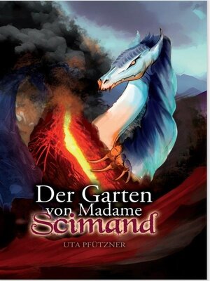 cover image of Der Garten von Madame Scimand